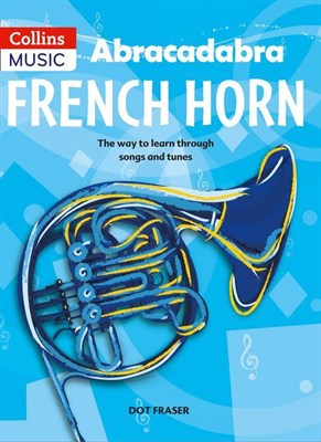 Abracadabra French Horn (Pupil's Book) - фото 20880