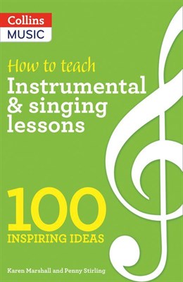 How to Teach Instrumental & Singing Lessons - фото 20943