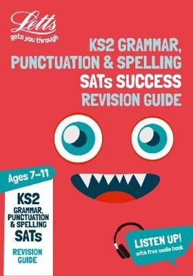 KS2 English Grammar, Punctuation and Spelling Revision Guide 9781844199259 - фото 20981