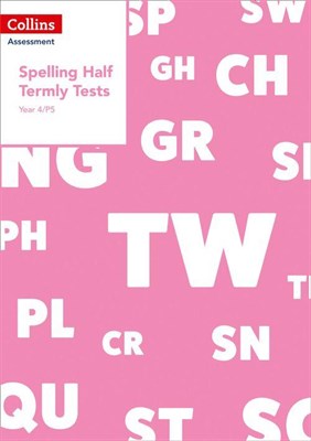 Year 4/P5 Spelling Half Termly Tests - фото 21070