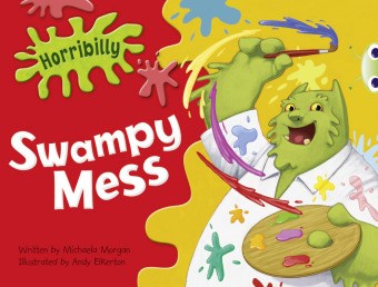 Horribilly: Swampy Mess 9780435914028 - фото 22048