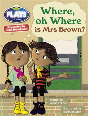 Where Oh Where is Mrs Brown? 9781447926603 - фото 22088