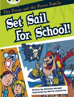 The Pirate and the Potter Family: Set Sail for School - фото 22152