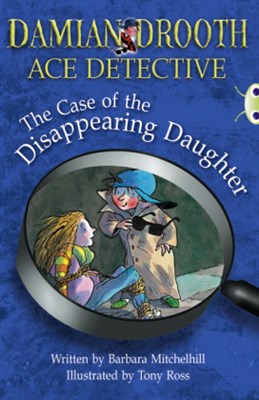 Damian Drooth: The Case of the Disappearing Daughter - фото 22203