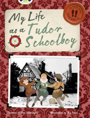 In their Shoes… My Life as a Tudor Schoolboy - фото 22246