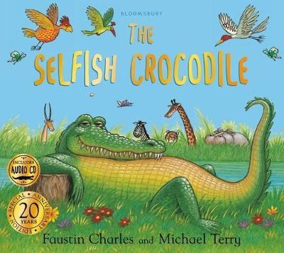 The Selfish Crocodile Anniversary Edition 9781408897614 - фото 22739