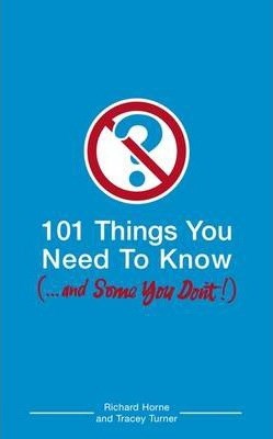 101 Things You Need To Know (And Some You Don't) - фото 23010