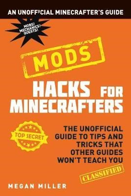 Hacks for Minecrafters: Mods - фото 23141