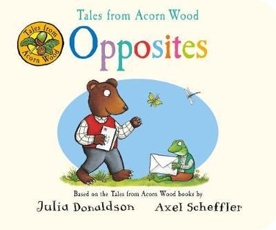 Tales from Acorn Wood: Opposites 9781529006520 - фото 23152