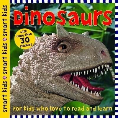 Smart Kids Sticker Books: Dinosaurs 9781843328612 - фото 23262