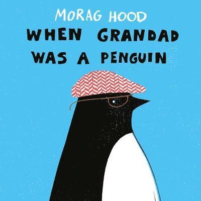 When Grandad Was a Penguin - фото 23362