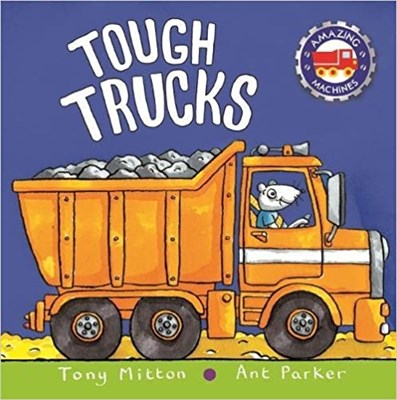 Amazing Machines: Tough Trucks - фото 23540