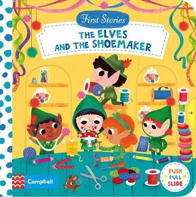 First Stories: The Elves and the Shoemaker - фото 23589