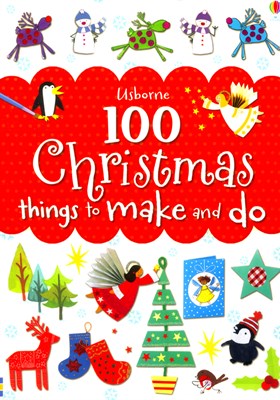 100 Christmas Things to Make and Do - фото 23662