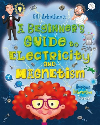 A Beginner’s Guide to Electricity and Magnetism - фото 23893