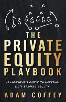 The Private Equity Playbook - фото 24052