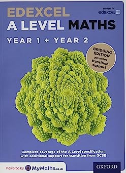 Edexcel A Level Maths: A Level: Edexcel A Level Maths Year 1 and 2 Combined Student Book: Bridging Edition - фото 24291