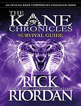 The Kane Chronicles: Survival Guide - фото 4829