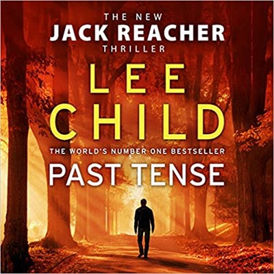 Past Tense: (Jack Reacher 23) Audio CD – Audiobook, CD, Unabridged - фото 4845