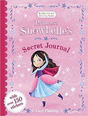 Princess Snowbelle's Secret Journal 9781408888599 - фото 5048