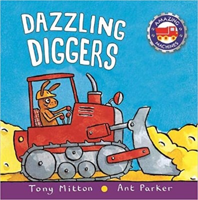 Amazing Machines: Dazzling Diggers - фото 5081