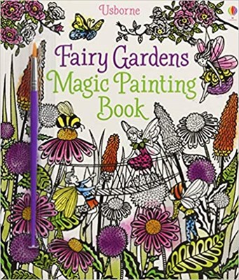 Fairy Gardens Magic Painting Book - фото 5475