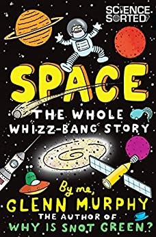 Space: The Whole Whizz-Bang Story - фото 5632
