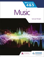Music for the IB MYP 4&5: MYP by Concept Student Book