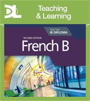 French B for the IB Diploma Teaching and Learning Resources Second edition (1 Year Subscription)