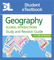 Geography for the IB Diploma Study and Revision Guide HL Core Extension: HL Core Extension Student eTextbook (1 Year Subscription)