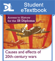 Access to History for the IB Diploma: Causes and effects of 20th-century wars Second Edition Student eTextbook (1 Year Subscription)