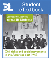 Access to History for the IB Diploma: Civil Rights and social movements in the Americas post-1945 Second Edition Student eTextbook (1 Year Subscription)