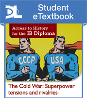 Access to History for the IB Diploma: The Cold War: Superpower tensions and rivalries Second Edition Student eTextbook (1 Year Subscription)