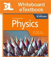 Physics for the IB Diploma Second Edition Whiteboard eTextbook
