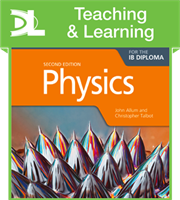 Physics for the IB Diploma Teaching and Learning Resources