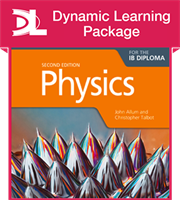 Physics for the IB Diploma Dynamic Learning Package