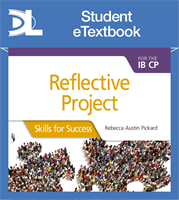 Reflective Project for the IB CP: Skills for Success Student eTextbook