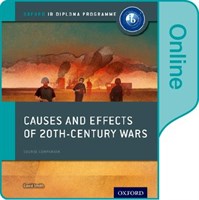 Causes And Effects Of 20th Century Wars: Ib History Online Course Book