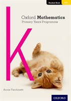 Oxford Mathematics Primary Years Programme Student Book K