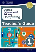 Oxford International Primary Computing Teacher's Guide 1