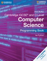 Cambridge IGCSE™ Computer Science Programming Book for Python