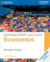 Cambridge IGCSE™ and O Level Economics Revision Guide