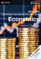 Cambridge International AS & A Level Economics Teacher’s Resource CD-ROM