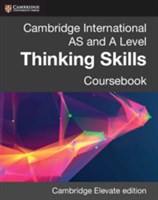Cambridge International AS & A Level Thinking Skills Coursebook Cambridge Elevate edition (2Yr)