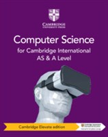 Cambridge International AS & A Level Computer Science Coursebook Cambridge Elevate edition Second Edition
