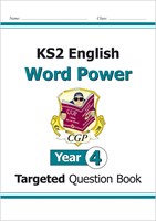 KS2 English Targeted Question Book: Word Power - Year 4