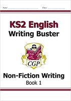 KS2 English Writing Buster - Non-Fiction Writing - Book 1