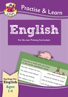 Curriculum Practise & Learn: English for Ages 7-8
