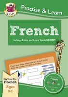 Curriculum Practise & Learn: French for Ages 5-7 - with vocab CD-ROM