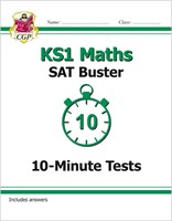 KS1 Maths SAT Buster: 10-Minute Tests (for the 2019 tests)
